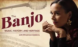 Банджо: Музыка, история и наследие