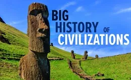Большая история цивилизаций
