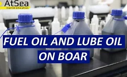 Fuel oil and Lube Oil on board