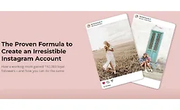 Академия Instagram: Проверенная формула создания неотразимого аккаунта в Instagram
