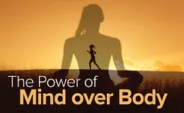 Сила разума над телом