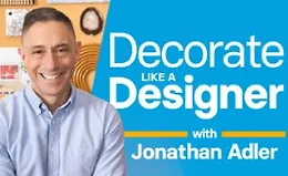 Украшайте как дизайнер, вместе с Джонатаном Адлером