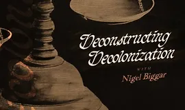 Деконструкция деколонизации