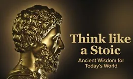 Думай как стоик: древняя мудрость для современного мира