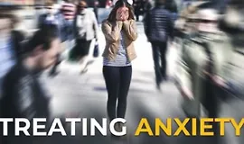 Лечение тревожности