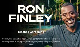 Рон Финли учит садоводству