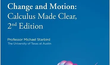 Изображение курса Изменение и движение: Курс ясного исчисления, 2-е издание