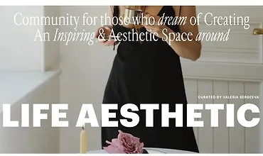 Изображение курса Life Aesthetic