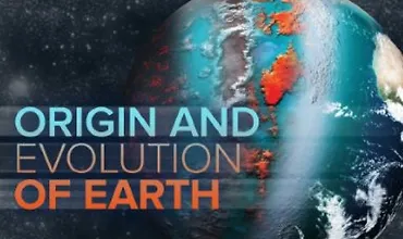Изображение курса Происхождение и эволюция Земли: от Большого взрыва до будущего существования человечества
